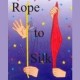 Soga a Pañuelo de Seda (Rope to Silk)