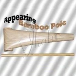 Aparición de Palo de Bambu (Appearing Bamboo Stick)